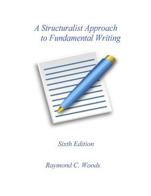 bokomslag A Structuralist Approach to Fundamental Writing