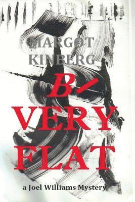 Margot Kinberg - B-Very Flat, Häftad