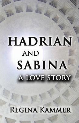 bokomslag Hadrian and Sabina