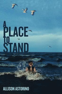 A Place to Stand 1