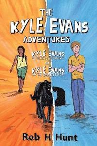 bokomslag The Kyle Evans Adventures