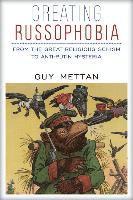 Creating Russophobia