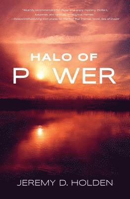 Jeremy Holden - Halo of Power: The Greatest Force the World Has Never Known, Häftad