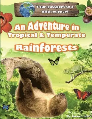 Deanna Holm, Cheryl Stickney - Adventure in Tropical & Temperate Rainforests, Häftad. Tillgänglighet: Lägg i varukorg