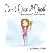 bokomslag Don't Date A Dick