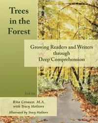 bokomslag Trees in the Forest: Growing Readers and Writers through Deep Comprehension