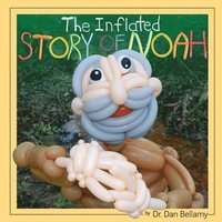 bokomslag The Inflated Story of Noah