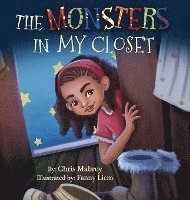 The Monsters In My Closet