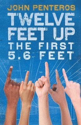 Twelve Feet Up 1