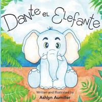 bokomslag Dante El Elefante