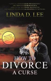 bokomslag How To Divorce A Curse