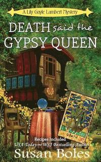 bokomslag Death said the Gypsy Queen