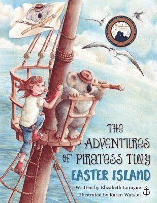 Elizabeth Lorayne - Adventures of Piratess Tilly, Häftad