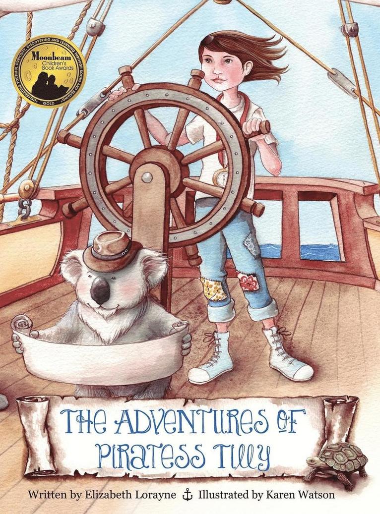 Elizabeth Lorayne - Adventures of Piratess Tilly, Inbunden