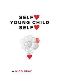 bokomslag SelfLove Young Child SelfLove