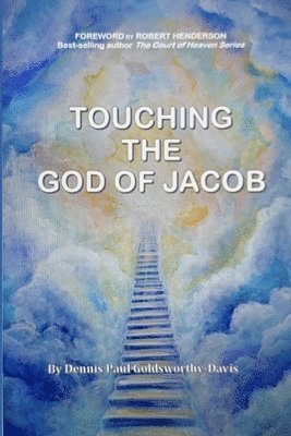 Touching The God of Jacob 1