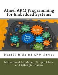 bokomslag Atmel ARM Programming for Embedded Systems