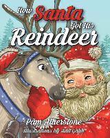bokomslag How Santa Got His Reindeer