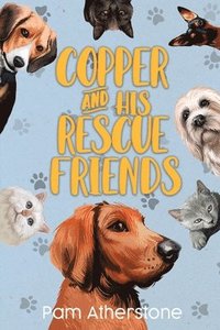 bokomslag Copper and his Rescue Friends