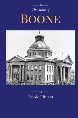 The State of Boone: The tales we tell, the ones we've been told & the stories we should never forget 1