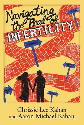 Navigating the Road of Infertility 1