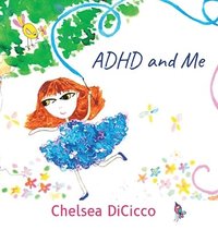 bokomslag ADHD and Me