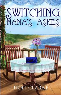 bokomslag Switching Mama's Ashes