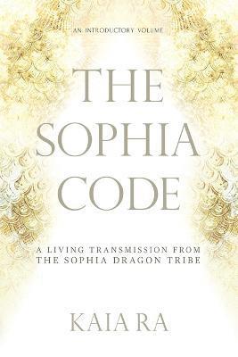 bokomslag The Sophia Code