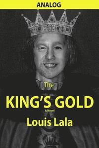 bokomslag The King's Gold