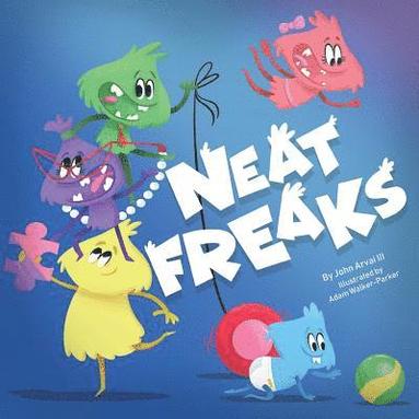 John Joseph Arvai - Neat Freaks, Häftad