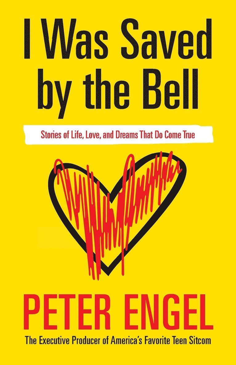 I Was Saved by the Bell
