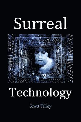 bokomslag Surreal Technology