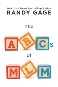 bokomslag The ABCs of MLM