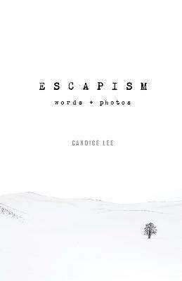 Escapism 1