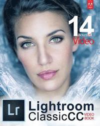 bokomslag Adobe Lightroom Classic CC Video Book