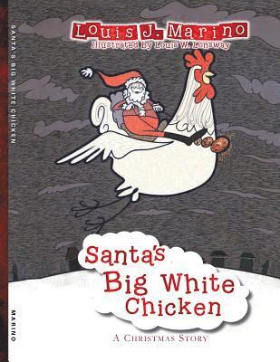 bokomslag SANTA'S BIG WHITE CHICKEN