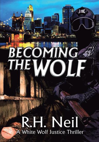 bokomslag Becoming The Wolf