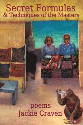 Jackie Craven - Secret Formulas & Techniques of the Masters, Häftad