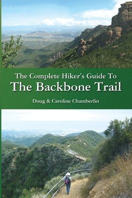 bokomslag The Complete Hiker's Guide To The Backbone Trail