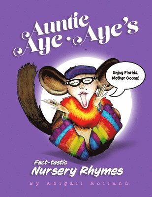 Auntie Aye-Aye's Fresh Fact-tastic Rhymes 1