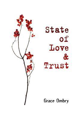 State of Love & Trust 1