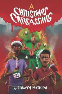 bokomslag A Christmas Carcassing