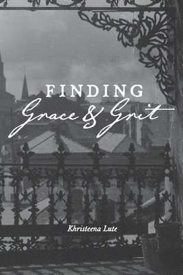 bokomslag Finding Grace and Grit