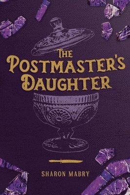 bokomslag The Postmaster's Daughter