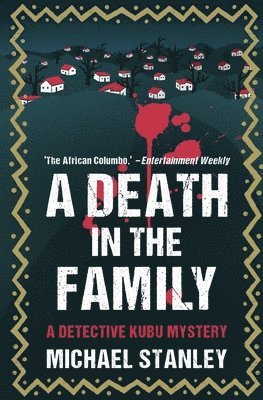 Michael Stanley - A Death in the Family: A Detective Kubu Mystery, Häftad