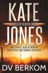 bokomslag Kate Jones Thriller Series, Vol. 1