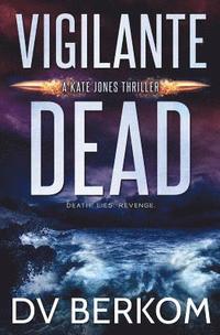 bokomslag Vigilante Dead