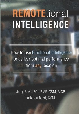 Yolanda Reed, Jerry Reed - REMOTEtional Intelligence, Häftad