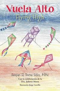 bokomslag Flying High (Vuela Alto)
