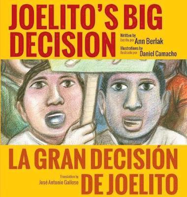 Ann Berlak - Joelito's Big Decision (Hardcover), Inbunden